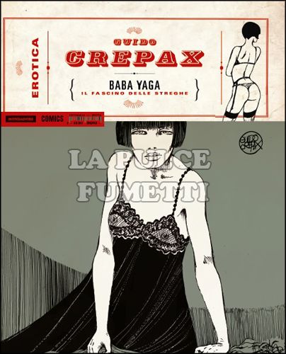 EROTICA #     2 - GUIDO CREPAX - BABA YAGA: IL FASCINO DELLE STREGHE